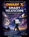 Dwarf 3 Smart Telescope Guide for Beginners
