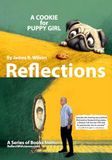 A COOKIE for PUPPY GIRL: Reflections