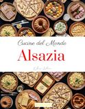 Cucine del mondo: Alsazia