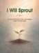 I Resiliency Publishing House I Will Sprout