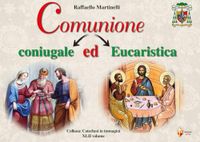 Comunione coniugale ed eucaristica