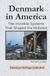 Denmark in America: The Invisible Systems That Shaped the Midwest