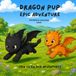 Dragon Pup's Epic Adventures: Kid's colouring Book