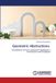 Geometric Lap Lambert Academic Publishing Geometric Abstractions: Foundations of Form, Geometric Dialogues in Architecture and Perception Paperback