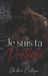 Je Libri GmbH Dark Romance: Hommes Dominants, Obsession Dangereuse Et Érotisme Psychologique Intense- Je suis ta Protégée