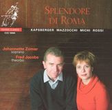 Outhere Channel Classics Johannette Zomer, Fred Jacobs - Splendore Di Roma (CD)