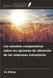 Los OmniScriptum SRL Los estudios comparativos sobre las opciones de ubicación de las empresas extranjeras