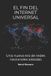 El Libri GmbH El fin del internet universal Paperback 606 pagina's