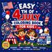 Easy 4th Of July Coloring Book For Kids