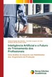 Inteligência OmniScriptum SRL Inteligência Artificial e o Futuro do Treinamento dos Profissionais