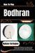 How Bodhran How To Play Bodhran For Beginners: Master Celtic Rhythms & Confident Hand Coordination Through Authentic Session Patterns, Dynamic Beats, And Expressive Skills