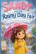 Sandy and the Rainy Day Fair
