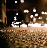 Redefinition Artswest: Vocal Jazz Collective - Redefinition