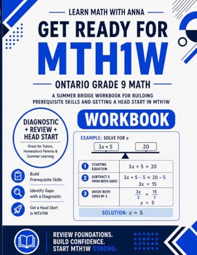 Get Ready for Grade 9 Ontario Math (MTH1W): A Summer Bridge Workbook