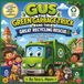 Gus The Green Garbage Truck and the Great Recycling Rescue