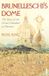 Brunelleschi's Penguin Books Limited Brunelleschi's Dome: The Story of the Great Cathedral in Florence