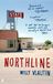 Northline: A Novel