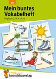 Mein Hauschka Verlag GmbH Mein buntes Vokabelheft Englisch 3./4. Klasse