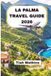 LA PALMA TRAVEL GUIDE 2026