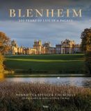 Blenheim 30 years of life in a Palace /anglais