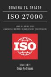 DOMINA Libri GmbH DOMINA LA TRIADE ISO 27000 - LIBRO 01: ISO/IEC 27001: Architettura del SGSI, Implementazione e Certificazione