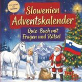 Schlauvento Calendrier de l'Avent interactif Slovénie : Livre de quiz avec questions et énigmes