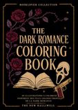The Dark Romance Coloring Book: 30 illustrations à colorier inspirées des plus grands tropes de la dark romance