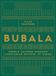 Bubala Bubala: Middle Eastern-inspired Vegetarian Recipes to Share