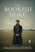The Bookish Duke: A Historical Regency Romance Novel