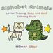 Alphabet Animals Alphabet Animals: Letter Tracing, Easy and Bold Coloring Book