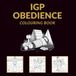 IGP Obedience Colouring Book: Working Dog Sport Colouring Pages for IGP Handlers, Trainers and Dog Lovers