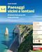 Paesaggi vicini e lontani. Per la Scuola media. Strumenti della geografia. Italia ed Europa (Vol. 1-2)