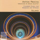 Chamber Ars Anton Reicha: Chamber Music for Bassoon and Strings