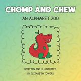 Chomp and Chew: An Alphabet Zoo Paperback