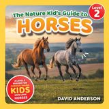 The Libri GmbH The Nature Kid's Guide to Horses Paperback