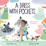 A Macmillan Publishers Ireland Limited A Dress with Pockets