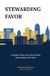 Stewarding Favor: A Modern Vision for Church-State Partnership in the West