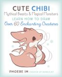 Cute and Cuddly Art - Cute Chibi Mythical Beasts & Magical Monsters