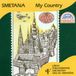 Outhere Supraphon Czech Philharmonic Orchestra, Václav Smetácek - Smetana: My Country (Má Vlast) (CD)