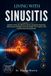 Living Independently Published Living With Sinusitis