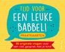 Tijd Bol Tijd voor een leuke babbel! Praatkaarten