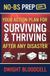 No-BS Prep Your Action Plan for Surviving & Thriving After Any Disaster: No-BS Prep Book 1