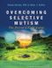 Overcoming Libri GmbH Overcoming Selective Mutism