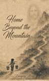 Home Beyond the Mountain