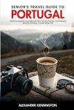 Seniors Travel Guide to Portugal