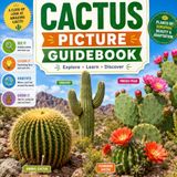 Cactus Picture Guidebook: Cactus Book for Kids | A Fascinating Visual Journey Through the World of Cacti