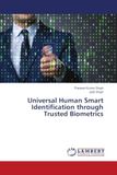 Universal Human Smart Identification through Trusted Biometrics
