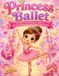 Princess Ballet: Cute Ballet Coloring Book for Girls Ages 2-4