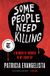 Some Random House Usa Inc. Some People Need Killing