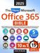 The Microsoft The New Microsoft Office 365 Bible